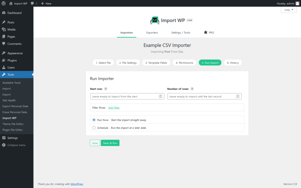 Import WP Run Import step with Start Import and optional filters and schedule