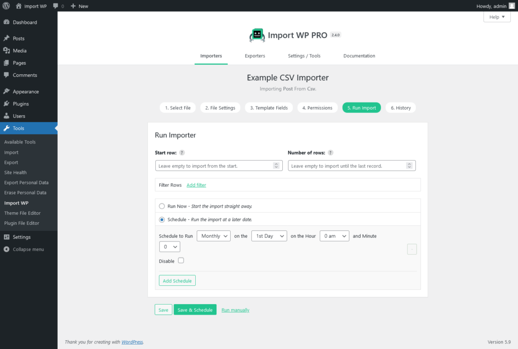Import WP Run Import schedule options for hourly, daily, weekly, or monthly runs